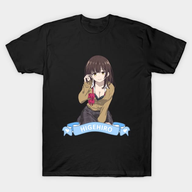 Higehiro - Saya Ogiwara T-Shirt by Dokey4Artist